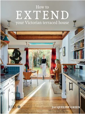 cover image of How to Extend Your Victorian Terraced House